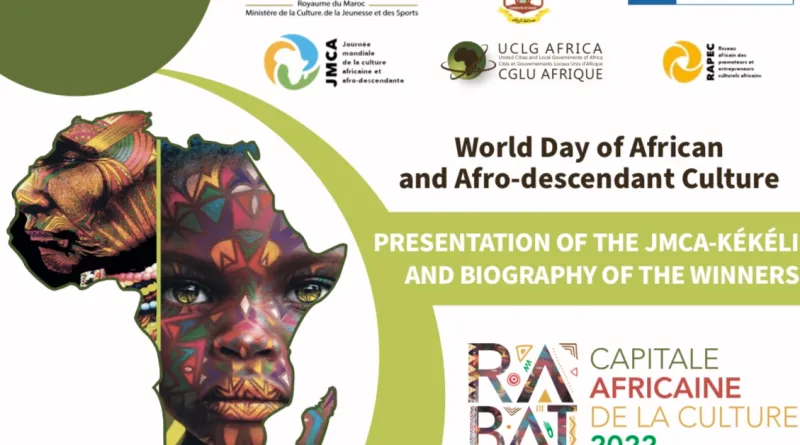 Celebration of the World Day of African and Afro-descendant Culture (JMCA) within the framework of Rabat, African Capital of Culture